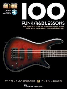 Steve Gorenberg - 100 Funk/R&B Lessons: Bass Lesson Goldmine Series - 9781480398450 - V9781480398450