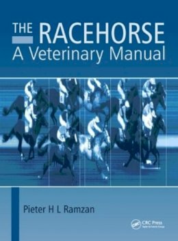 Piet Ramzan - The Racehorse: A Veterinary Manual - 9781482221916 - V9781482221916