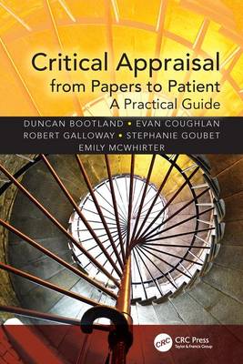 Duncan Bootland - Critical Appraisal from Papers to Patient: A Practical Guide - 9781482230451 - V9781482230451