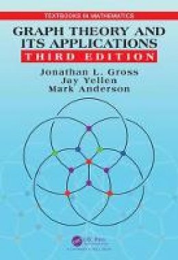 Jonathan L. Gross - Graph Theory and Its Applications - 9781482249484 - V9781482249484