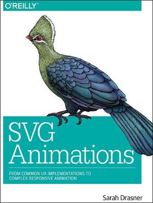 Sarah Drasner - SVG Animations - 9781491939703 - V9781491939703