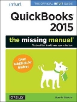 Bonnie Biafore - Quickbooks 2015: The Missing Manual - 9781491947135 - V9781491947135