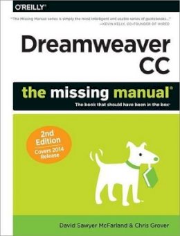 David Sawyer Mcfarland - Dreamweaver CC: The Missing Manual - 9781491947203 - V9781491947203