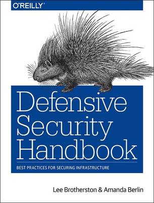 Lee Brotherston - Defensive Security Handbook - 9781491960387 - V9781491960387