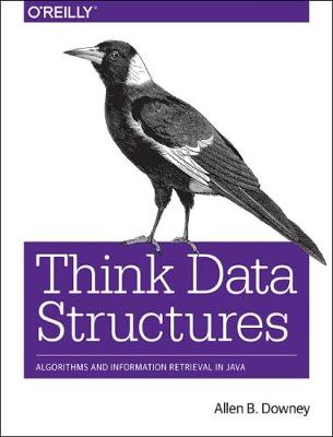 Allen B.  Downey - Think Data Structures - 9781491972397 - V9781491972397