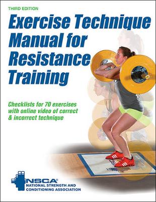Nsca - Exercise Technique Manual for Resistance Training 3rd Edition With Online Video - 9781492506928 - V9781492506928