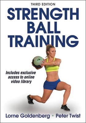 Lorne Goldenberg - Strength Ball Training 3rd Edition - 9781492511540 - V9781492511540