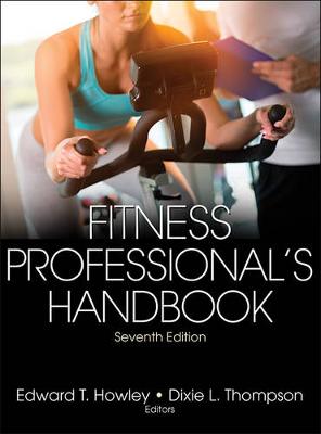 Edward Howley - Fitness Professional's Handbook 7th Edition With Web Resource - 9781492523376 - V9781492523376
