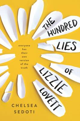 Chelsea Sedoti - The Hundred Lies of Lizzie Lovett - 9781492636083 - V9781492636083