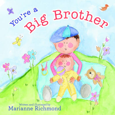 Marianne Richmond - You're a Big Brother - 9781492650492 - V9781492650492