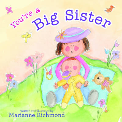 Marianne Richmond - You're a Big Sister - 9781492650515 - V9781492650515