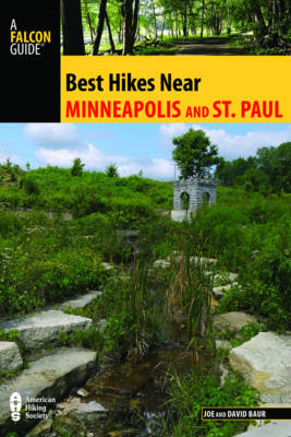 Joe Baur - Best Hikes Near Minneapolis and Saint Paul - 9781493023264 - V9781493023264