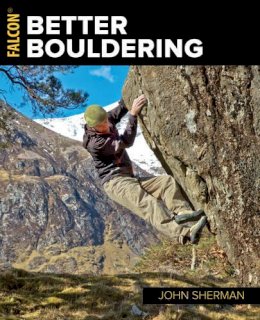 John Sherman - Better Bouldering - 9781493029273 - V9781493029273