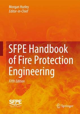 Hurley  Morgan - SFPE Handbook of Fire Protection Engineering - 9781493925643 - V9781493925643