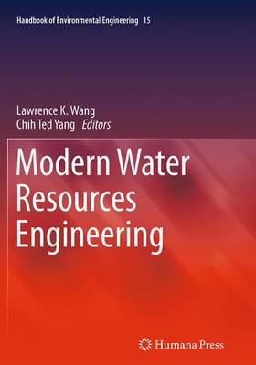 Wang  Lawrence K. - Modern Water Resources Engineering - 9781493962457 - V9781493962457