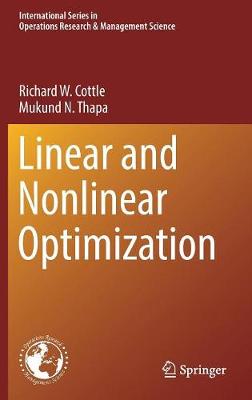 Richard W. Cottle - Linear and Nonlinear Optimization - 9781493970537 - V9781493970537