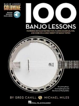 Greg Cahill - 100 Banjo Lessons: Guitar Lesson Goldmine Series - 9781495077098 - V9781495077098