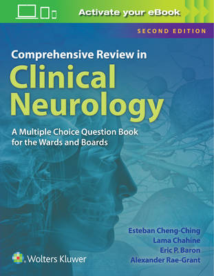 Esteban Cheng-Ching - Comprehensive Review in Clinical Neurology: A Multiple Choice Book for the Wards and Boards - 9781496323293 - V9781496323293