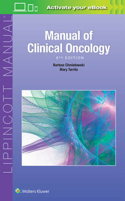 Mary C. Territo - Manual of Clinical Oncology - 9781496349576 - V9781496349576