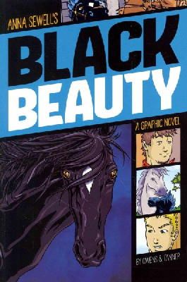 Anna Sewell - Black Beauty (Graphic Revolve: Common Core Editions) - 9781496500236 - V9781496500236