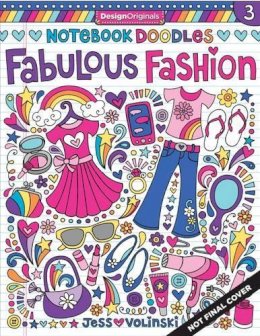 Jess Volinski - Notebook Doodles Fabulous Fashion: Coloring & Activity Book - 9781497200166 - V9781497200166