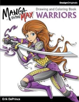 Erik Deprince - Manga to the Max Warriors - 9781497200777 - V9781497200777
