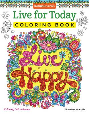 Thaneeya Mcardle - Live for Today Coloring Book - 9781497202054 - V9781497202054
