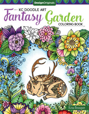 Krisa Bousquet - KC Doodle Art Fantasy Garden Coloring Book - 9781497202122 - V9781497202122