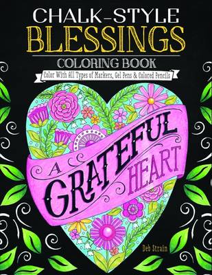 Deb Strain - Chalk Style Blessings Coloring Book - 9781497203037 - V9781497203037