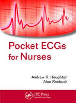 Andrew R. Houghton - Pocket ECGs for Nurses - 9781498705936 - V9781498705936