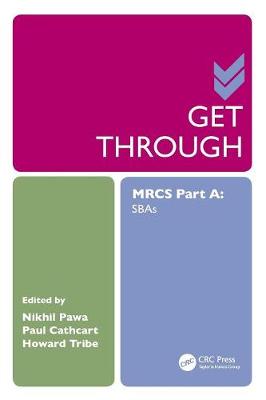 Nikhil Pawa - Get Through MRCS Part A: SBAs - 9781498726214 - V9781498726214