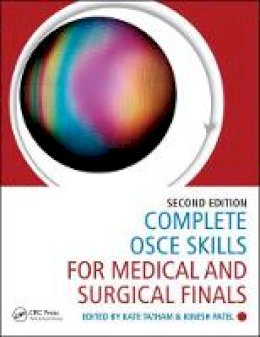 Kate (Ed) Tatham - Complete OSCE Skills for Medical and Surgical Finals - 9781498750202 - V9781498750202