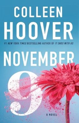 Colleen Hoover - November 9: A Novel - 9781501110344 - V9781501110344
