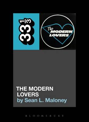 Sean L. Maloney - The Modern Lovers´ The Modern Lovers - 9781501322181 - V9781501322181