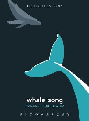 Margret Grebowicz - Whale Song - 9781501329258 - V9781501329258