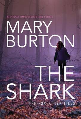 Mary Burton - The Shark - 9781503934474 - V9781503934474