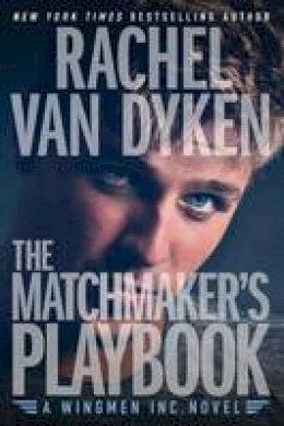 Rachel Van Dyken - The Matchmaker´s Playbook - 9781503934481 - V9781503934481