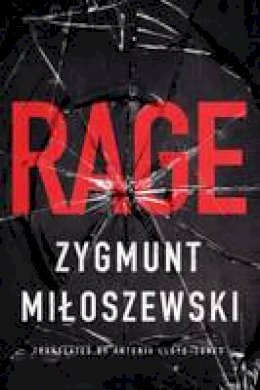 Zygmunt Miloszewski - Rage - 9781503935860 - V9781503935860