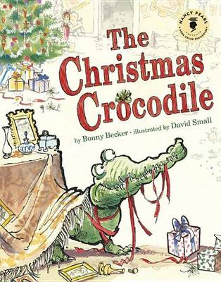 Bonny Becker - The Christmas Crocodile - 9781503936102 - V9781503936102