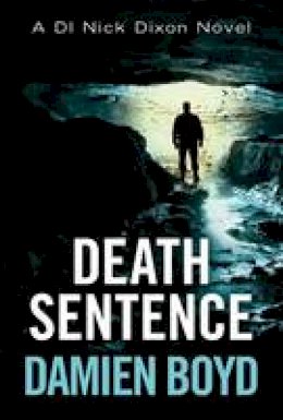 Damien Boyd - Death Sentence - 9781503939691 - V9781503939691