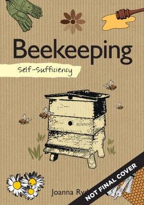 Joanna Ryde - Self-Sufficiency: Beekeeping - 9781504800402 - V9781504800402