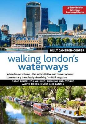Gilly Cameron-Cooper - Walking London´s Waterways, Rev Edn - 9781504800556 - V9781504800556
