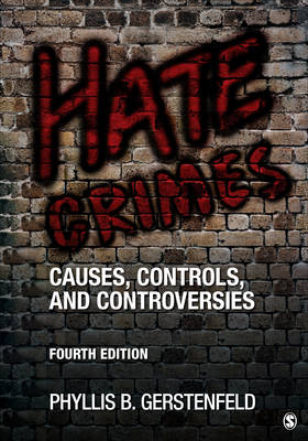 Phyllis B. Gerstenfeld - Hate Crimes: Causes, Controls, and Controversies - 9781506345444 - V9781506345444