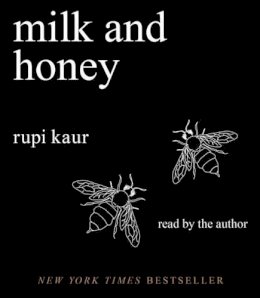 Rupi Kaur - Milk and Honey - 9781508229612 - V9781508229612 Rupi Kaur - Milk and Honey - 9781508229612 - V9781508229612