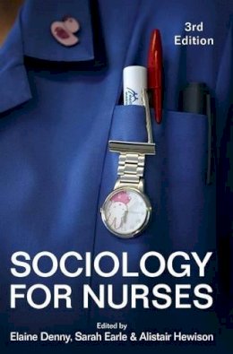 Elaine Denny - Sociology for Nurses - 9781509505401 - V9781509505401
