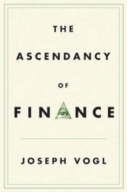 Joseph Vogl - The Ascendancy of Finance - 9781509509294 - V9781509509294