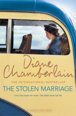 Diane Chamberlain - The Stolen Marriage - 9781509808533 - V9781509808533