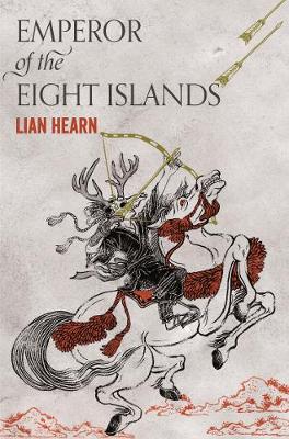 Lian Hearn - Emperor of the Eight Islands - 9781509812790 - V9781509812790