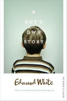 Edmund White - A Boy´s Own Story - 9781509813865 - V9781509813865