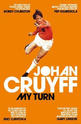 Johan Cruyff - My Turn: The Autobiography - 9781509813926 - V9781509813926
